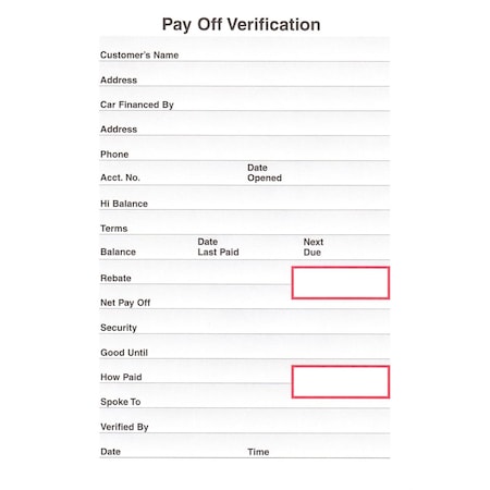 Pay Off Verification, 4 1/2 X 6 3/4,100 Sheets Per Pad, 1 Pad Per Pk